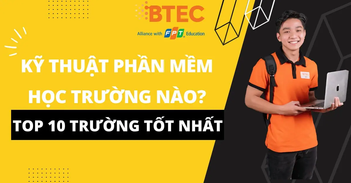 kỹ thuật phần mềm nên học trường nào